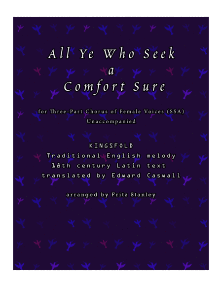 Free Sheet Music All Ye Who Seek A Comfort Sure Ssa A Cappella