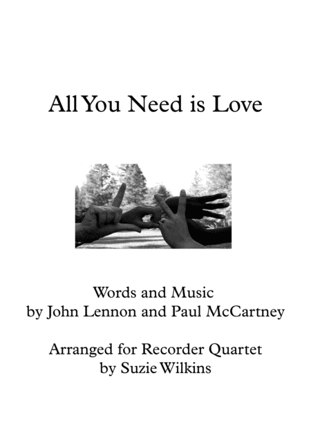 All You Need Is Love For Recorder Quartet Sheet Music