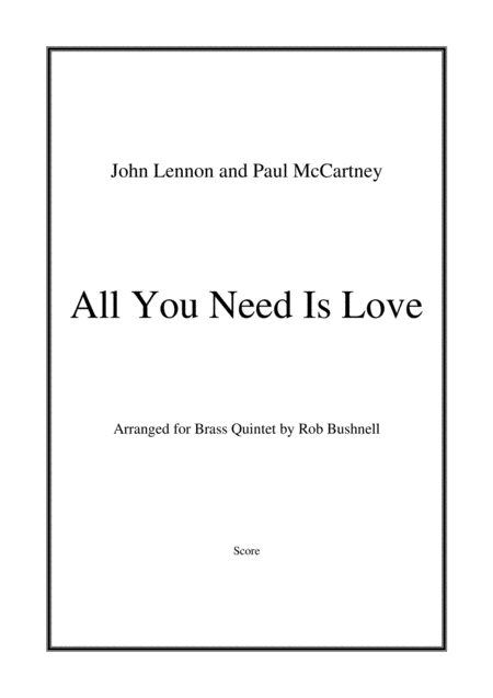 Free Sheet Music All You Need Is Love The Beatles Brass Quintet