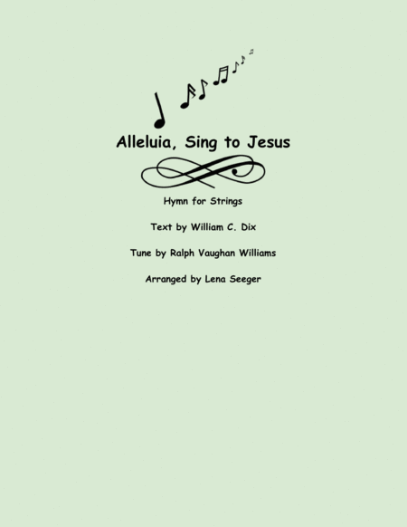 Free Sheet Music Alleluia Sing To Jesus Two Violins And Cello