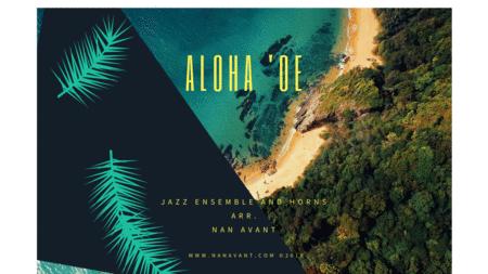 Aloha Oe For Jazz Ensemble And Horns A Bossa Nova Sheet Music