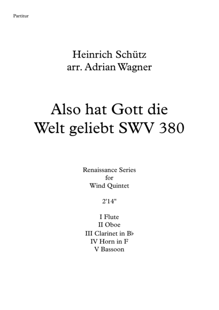 Also Hat Gott Die Welt Geliebt Swv 380 Heinrich Schtz Wind Quintet Arr Adrian Wagner Sheet Music