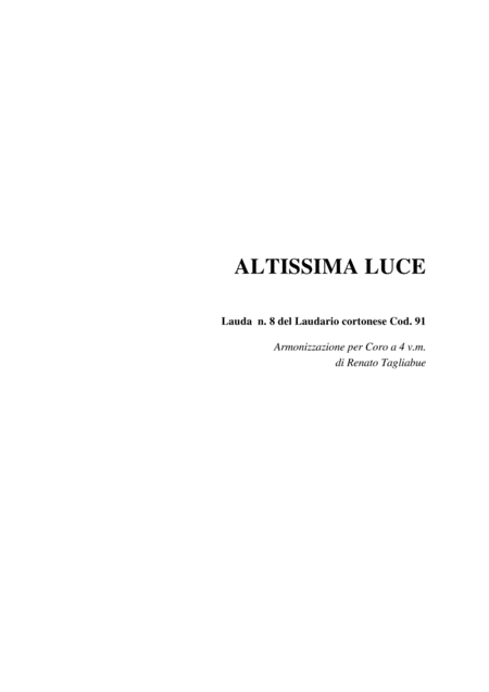 Free Sheet Music Altissima Luce Laudario Cortonese Arr For Satb Choir