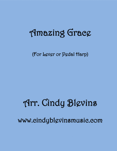 Amazing Grace Arranged For Lever Or Pedal Harp Sheet Music