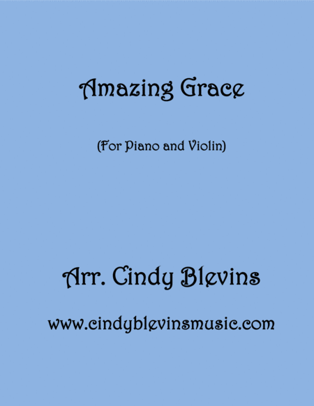 Amazing Grace Arranged For Piano And Violin Sheet Music