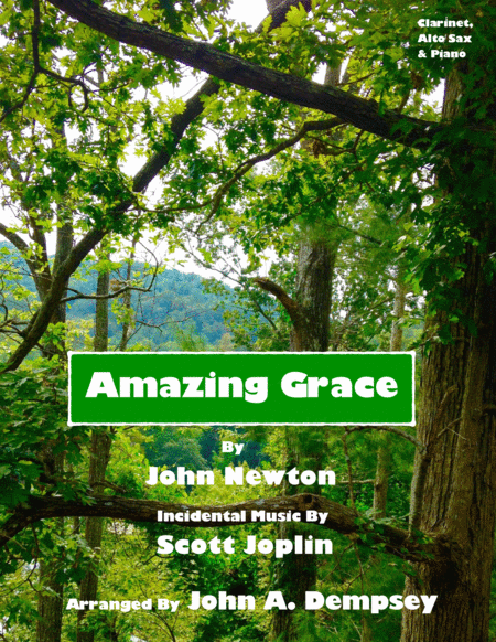 Amazing Grace The Entertainer Trio For Clarinet Alto Sax And Piano Sheet Music