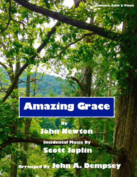 Amazing Grace The Entertainer Trio For Clarinet Cello And Piano Sheet Music