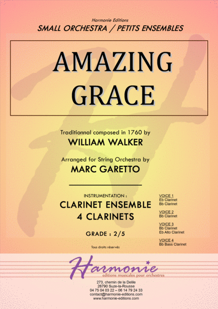 Amazing Grace Traditionnal For Clarinet Quartet Arranged By Marc Garetto Sheet Music