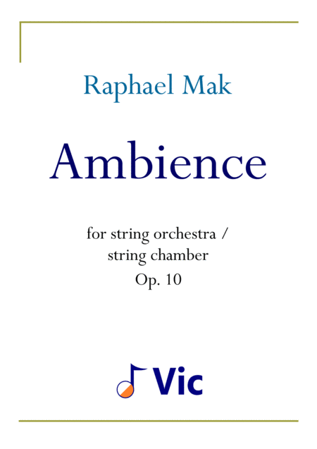 Free Sheet Music Ambience String Orchestra Chamber Version Op 10