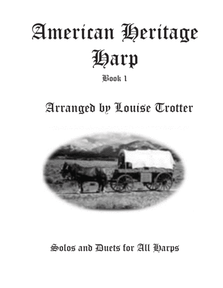 Free Sheet Music American Heritage Harp Volume 1