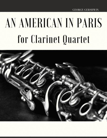 An American In Paris For Clarinet Quartet Sheet Music