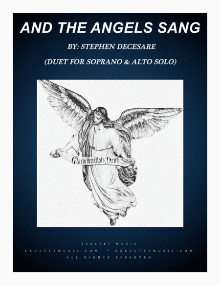 Free Sheet Music And The Angels Sang Duet For Soprano And Alto Solo