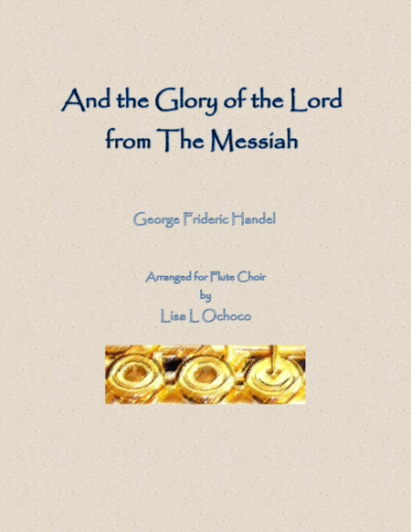 And The Glory Of The Lord From The Messiah For Flute Choir Sheet Music