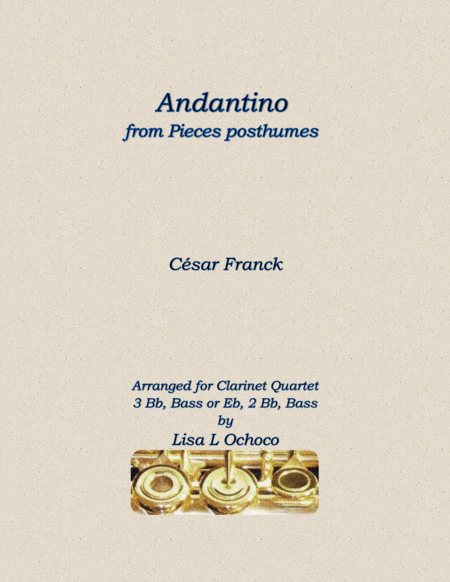 Andantino From Pieces Posthumes For Clarinet Quartet Sheet Music