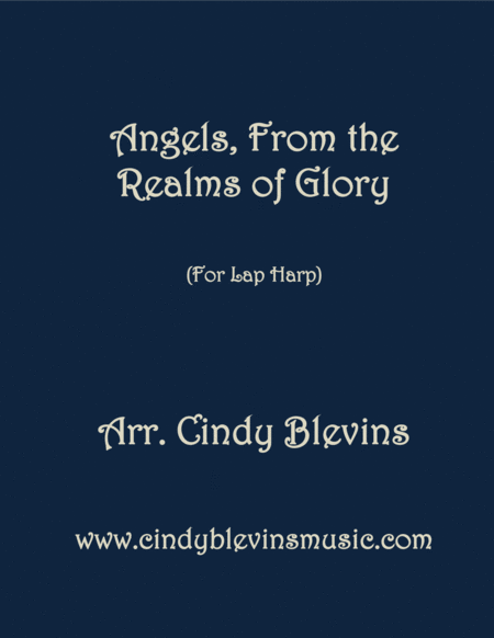 Angels From The Realms Of Glory Arranged For Lap Harp From My Book Feast Of Favorites Vol 3 Sheet Music