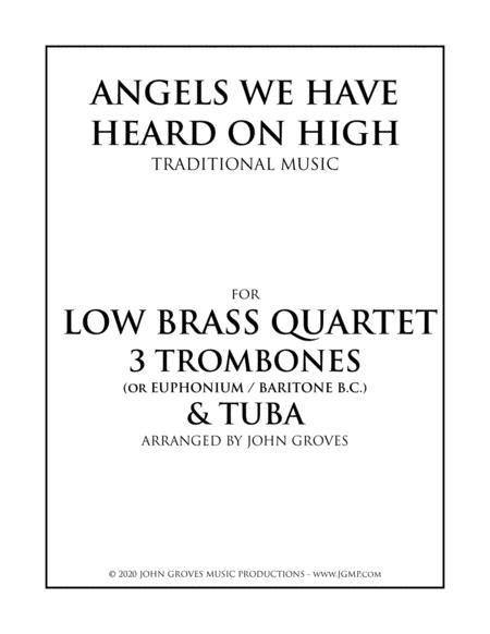 Free Sheet Music Angels We Have Heard On High 3 Trombone Tuba Low Brass Quartet