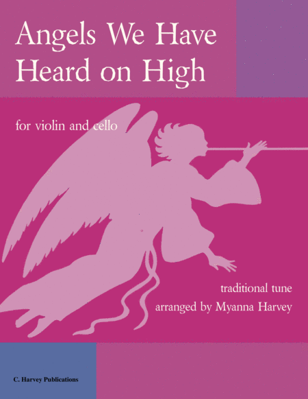 Angels We Have Heard On High For Violin And Cello Duo Sheet Music