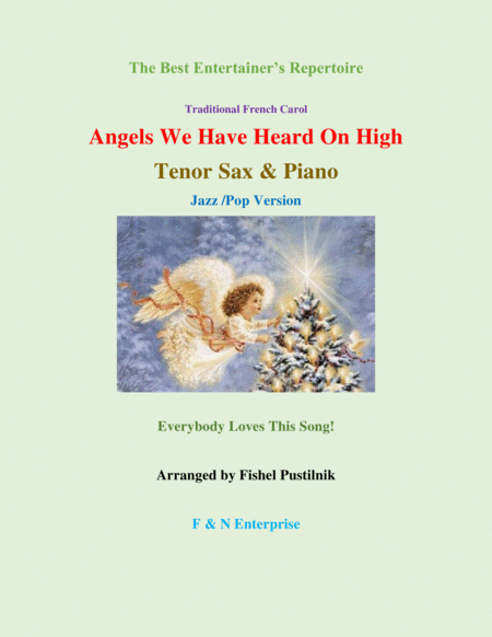 Free Sheet Music Angels We Have Heard On High Piano Background For Tenor Sax And Piano