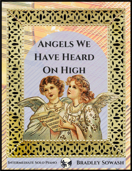 Angels We Have Heard On High Piano Sheet Music