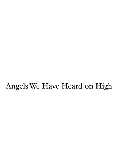 Angels We Have Heard On High Solo Piano Sheet Music