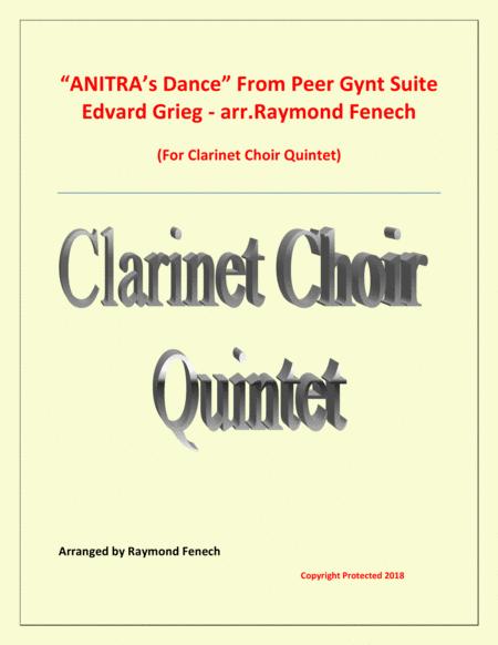 Free Sheet Music Anitras Dance E Grieg Clarinet Choir Quintet