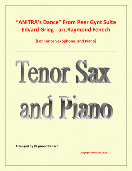 Free Sheet Music Anitras Dance From Peer Gynt Tenor Saxophone And Piano