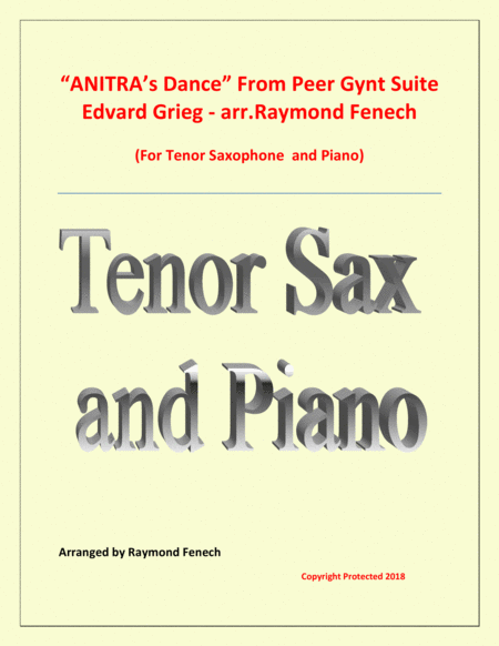 Anitras Dance From Peer Gynt Tenor Saxophone And Piano Sheet Music