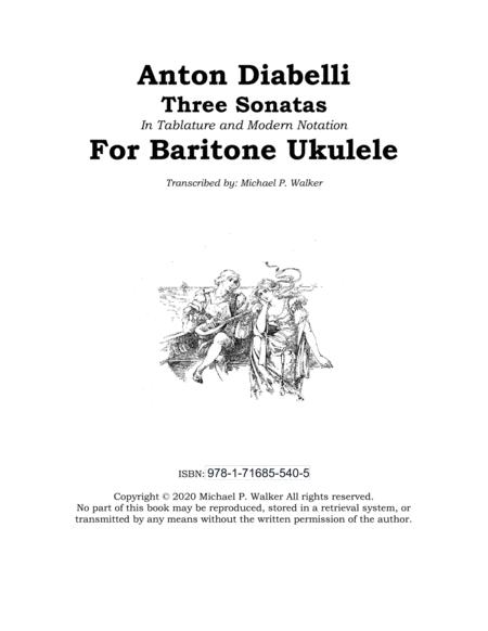 Anton Diabelli Three Sonatas In Tablature And Modern Notation For Baritone Ukulele Sheet Music