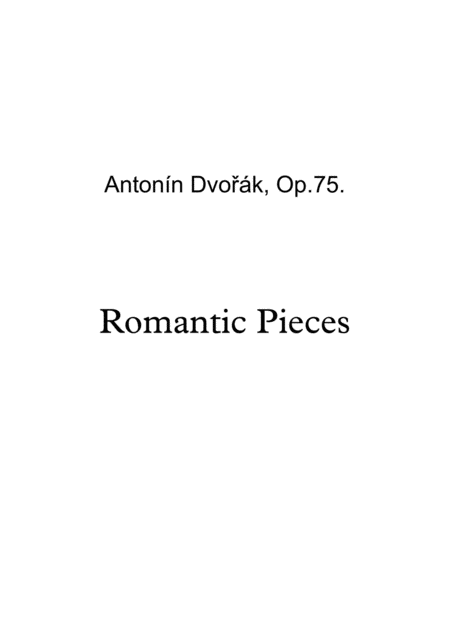 Antonin Leopold Dvorak Romantic Pices Sheet Music