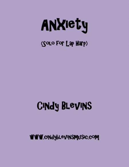 Anxiety An Original Solo For Lap Harp From My Book Mood Swings Lap Harp Version Sheet Music