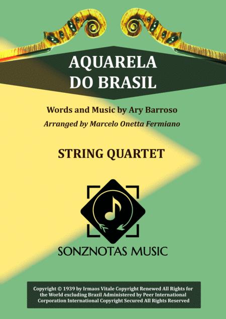Free Sheet Music Aquarela Do Brasil Ary Barroso Sheet Music For String Quartet Score And Parts