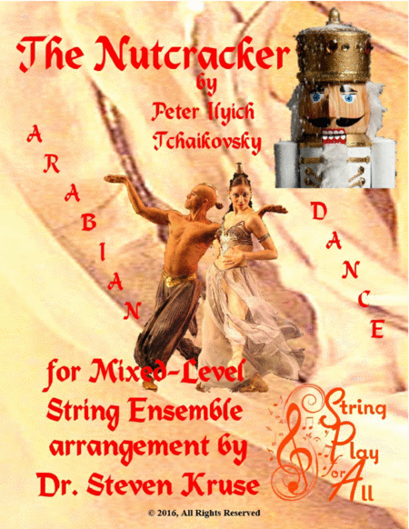 Arabian Dance From The Nutcracker For Multi Level String Orchestra Sheet Music