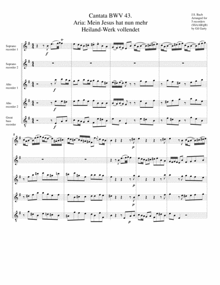 Aria Mein Jesus Hat Nunmehr Das Heilandwerk Vollendet From Cantata Bwv 43 Arrangement For 5 Recorders Sheet Music