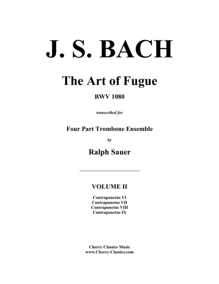 Free Sheet Music Art Of Fugue Bwv 1080 Volume 2 For Trombone Quartet