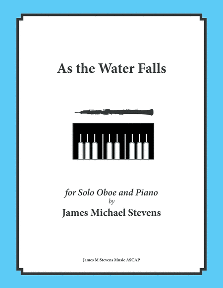 Free Sheet Music As The Water Falls Oboe Piano