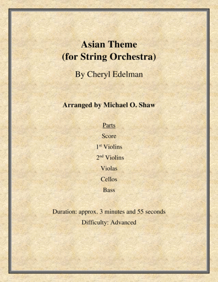 Asian Theme For String Orchestra By Cheryl Edelman Sheet Music