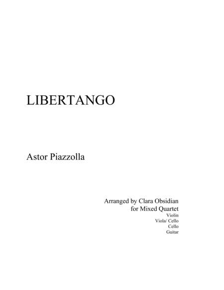 Free Sheet Music Astor Piazzolla Libertango For Mixed Quartet