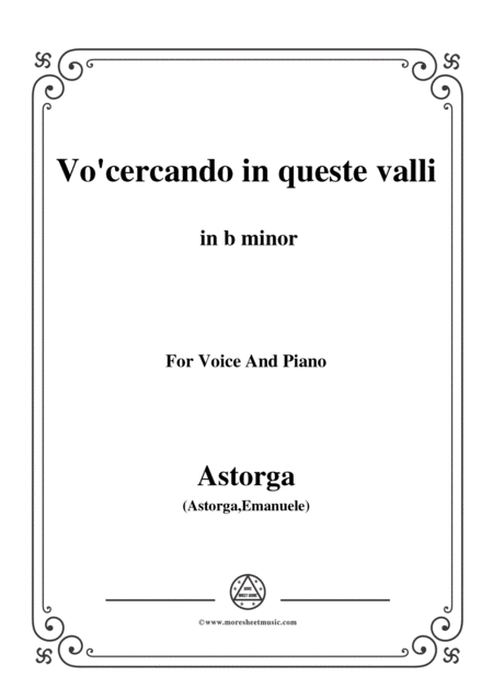 Astorga Vo Cercando In Queste Valli In B Minor For Voice And Piano Sheet Music