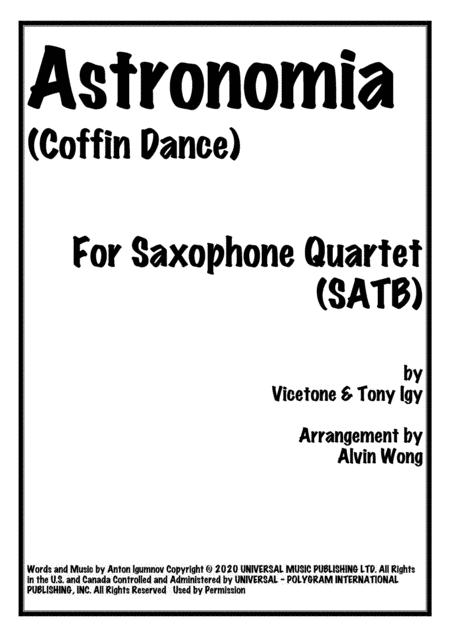 Astronomia Coffin Dance Saxophone Quartet Sheet Music