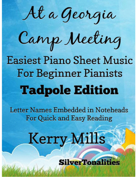 Free Sheet Music At A Georgia Camp Meeting Easiest Piano Sheet Music For Beginner Pianists Tadpole Edition