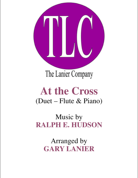 Free Sheet Music At The Cross Duet Flute And Piano Score And Parts