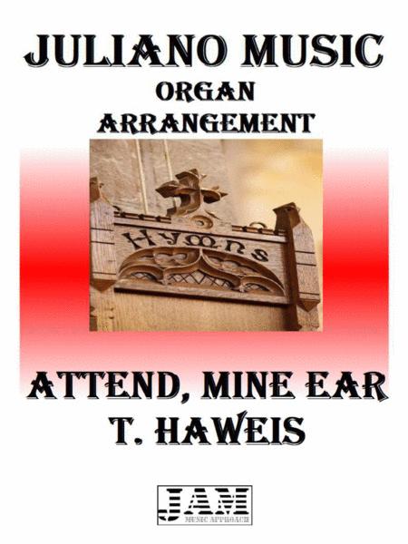 Attend Mine Eart Haweis Easy Organ Sheet Music