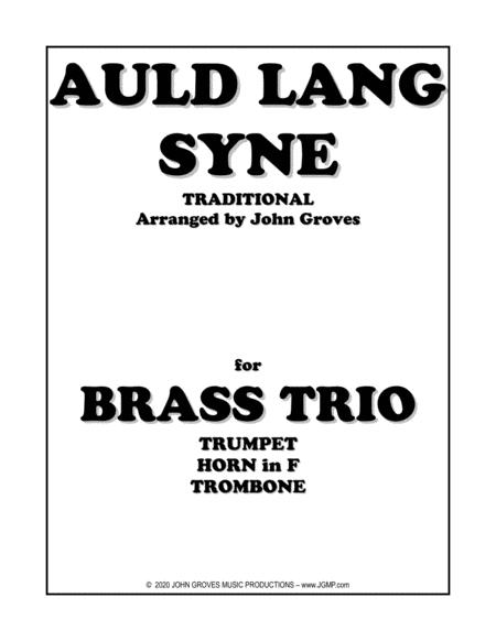 Auld Lang Syne Trumpet Horn Trombone Brass Trio Sheet Music