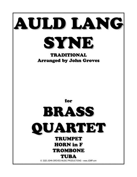 Auld Lang Syne Trumpet Horn Trombone Tuba Brass Quartet Sheet Music