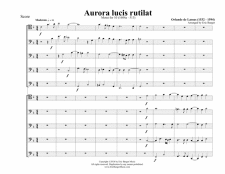 Free Sheet Music Aurora Lucis Rutilat For Trombone Or Low Brass Dectet 10