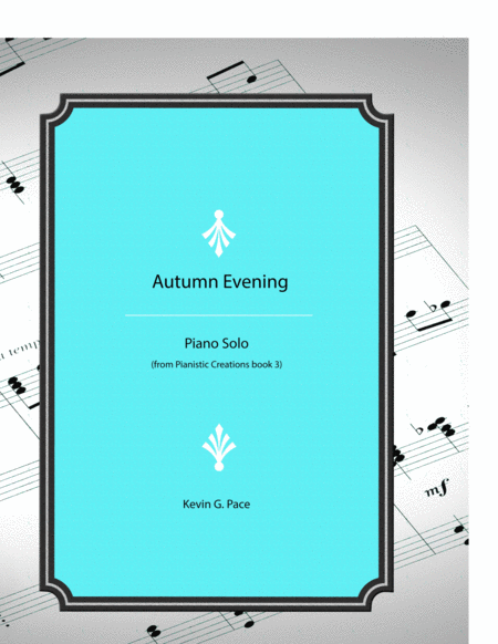 Free Sheet Music Autumn Evening Original Piano Solo