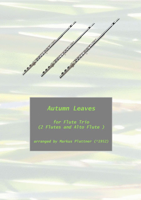 Free Sheet Music Autumn Leaves For Flute Trio