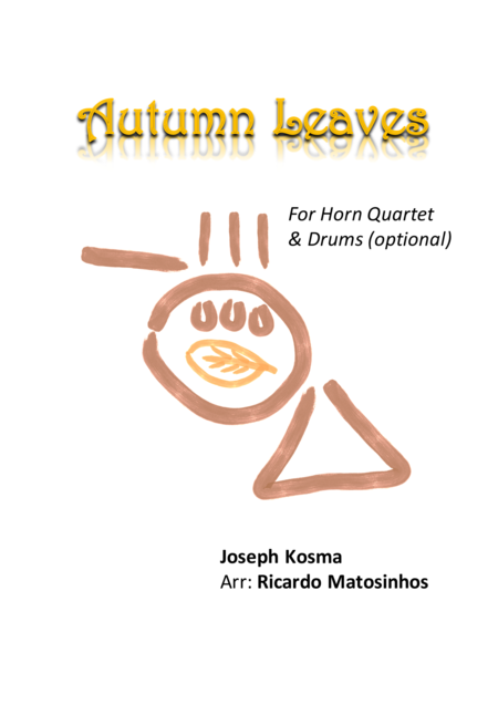 Free Sheet Music Autumn Leaves For Horn Quartet Optional Drums