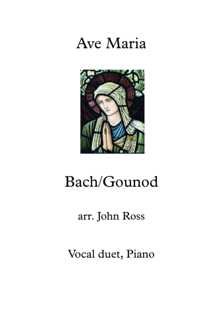 Ave Maria Bach Gounod Vocal Duet Sheet Music