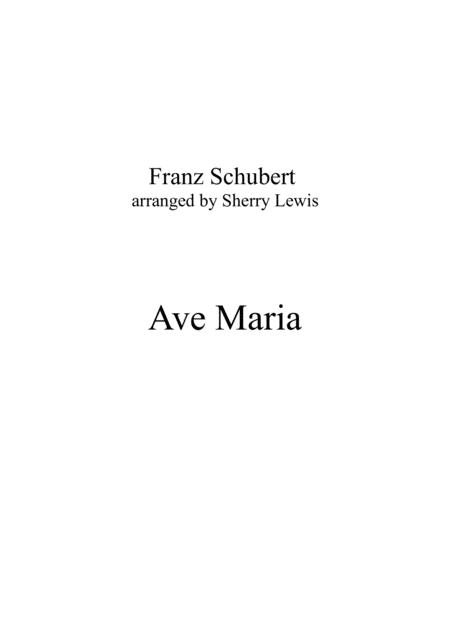 Ave Maria By Schubert For String Trio Woodwind Trio Any Combination Of Two Treble Clef Instruments And One Bass Clef Instrument Concert Pitch Sheet Music